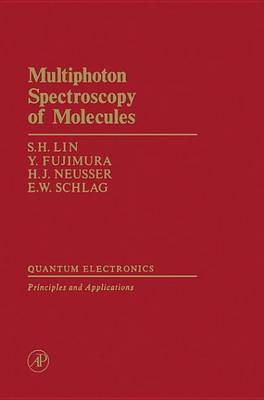 Book cover for Multiphoton Spectroscopy of Molecules