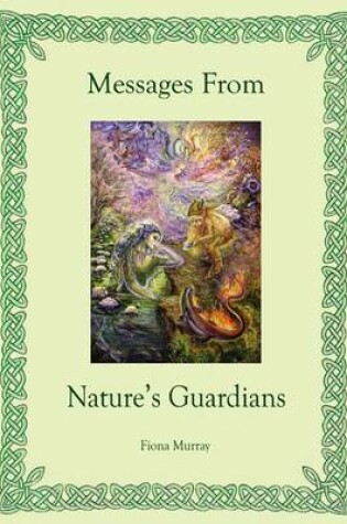 Cover of Messages from Nature's Guardians