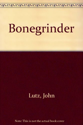 Book cover for Bonegrinder