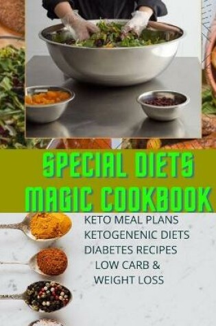 Cover of Special Diets Magic Cookbook