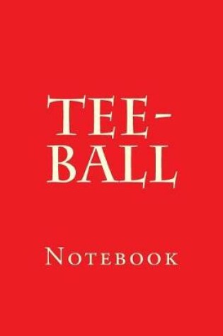 Cover of Tee-Ball