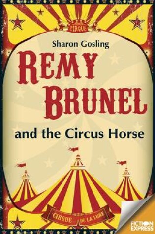 Cover of Remy Brunel and the Circus House