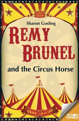Book cover for Remy Brunel and the Circus House