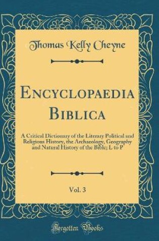 Cover of Encyclopaedia Biblica, Vol. 3