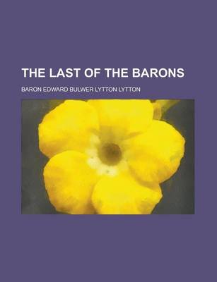 Book cover for The Last of the Barons (1889)