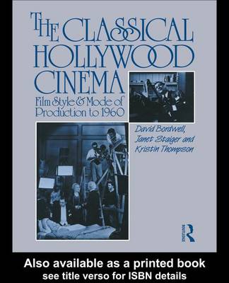 Book cover for The Classical Hollywood Cinema