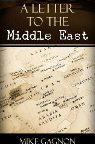 Cover of A Letter to the Middle East