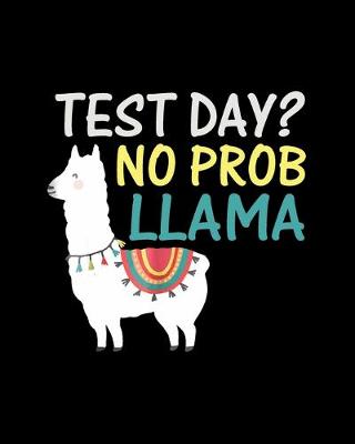 Book cover for Test Day No Prob Llama