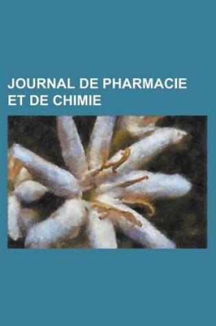 Cover of Journal de Pharmacie Et de Chimie