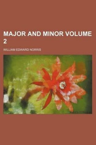 Cover of Major and Minor Volume 2