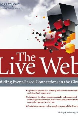 Cover of The Live Web: Building Event-Based Connections in the Cloud