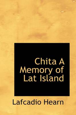 Book cover for Chita a Memory of Lat Island