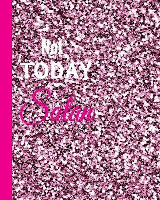 Book cover for Not Today Satan