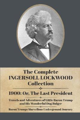 Book cover for The Complete Ingersoll Lockwood Collection
