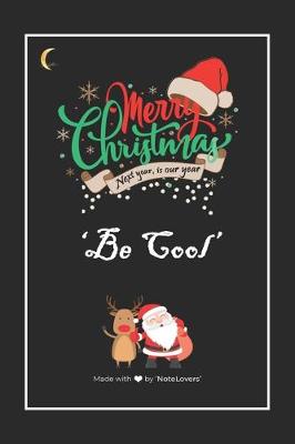 Book cover for Exclusive Merry Christmas and Be Cool