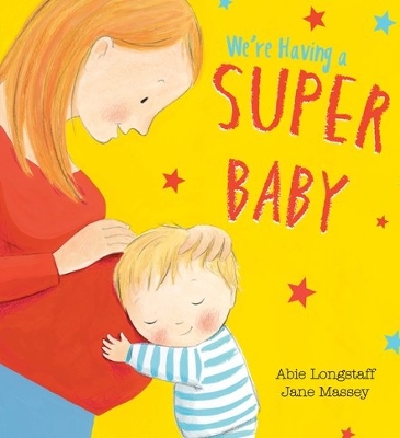 Book cover for We're Having a Super Baby