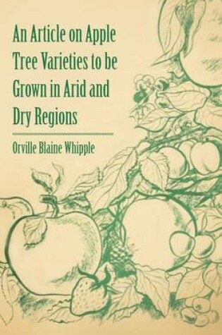 Cover of An Article on Apple Tree Varieties to be Grown in Arid and Dry Regions