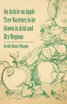 Book cover for An Article on Apple Tree Varieties to be Grown in Arid and Dry Regions