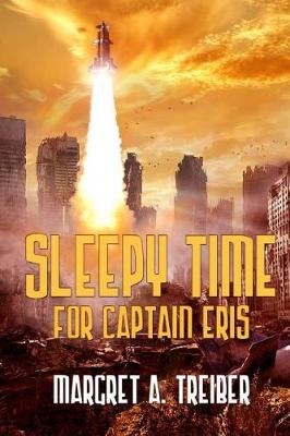 Book cover for Sleepy Time For Captain Eris