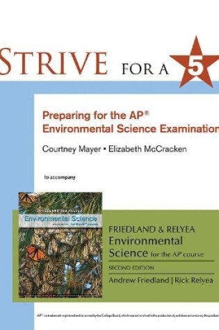 Cover of Strive for 5: Preparing for the AP Environmental Science Exam