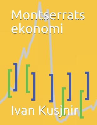 Book cover for Montserrats ekonomi