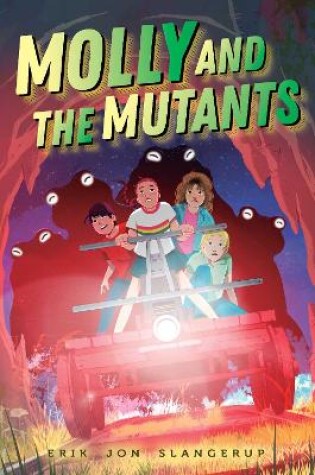 Cover of Molly and the Mutants