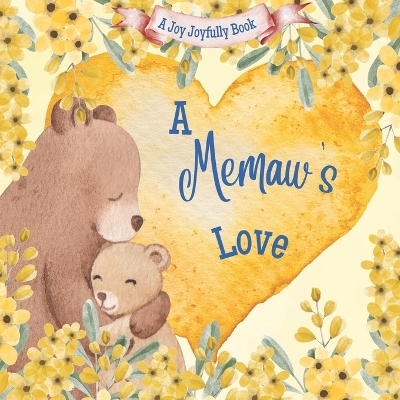 Book cover for A Memaw's Love!