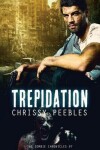 Book cover for The Zombie Chronicles - Book 7 - Trepidation