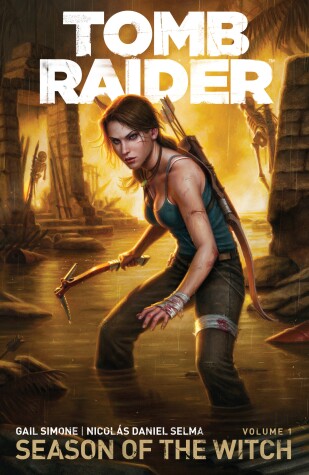 Book cover for Tomb Raider Volume 1: Season Of The Witch