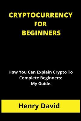 Book cover for Cryptocurrency for Beginners