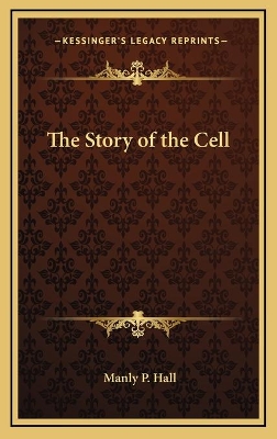 Book cover for The Story of the Cell