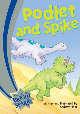 Book cover for Bright Sparks: Podlet and Spike