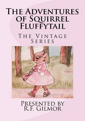 Book cover for The Adventures of Squirrel Fluffytail