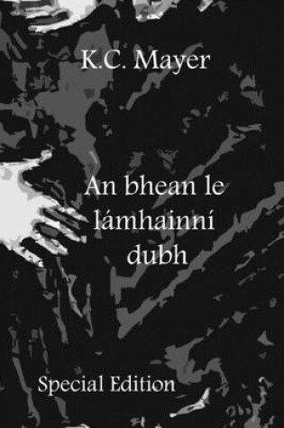 Cover of An Bhean Le Lamhainni Dubh Special Edition