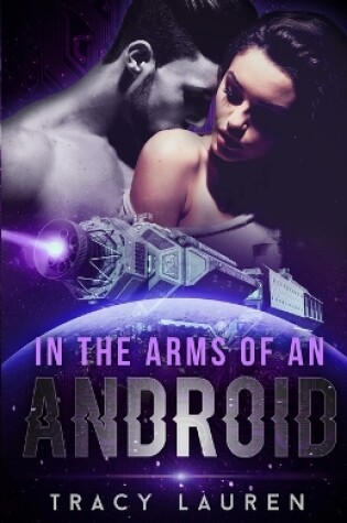 Cover of In the Arms of an Android