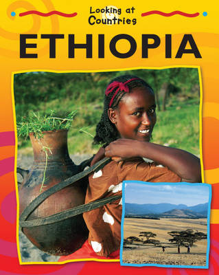 Book cover for Looking at Countries: Ethiopia