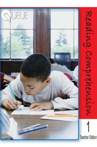 Cover of Queue Reading Comprehension Grade 1 Teacher Edition