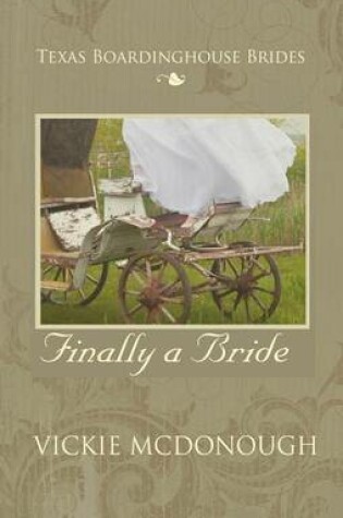 Cover of Finally a Bride