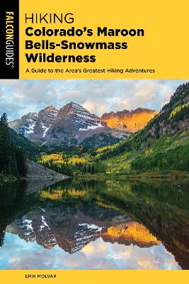 Book cover for Hiking Colorado's Maroon Bells-Snowmass Wilderness