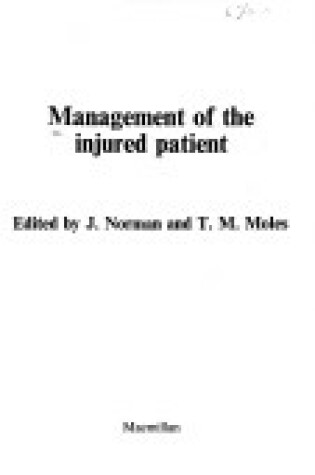 Cover of Management of the Injured Patient