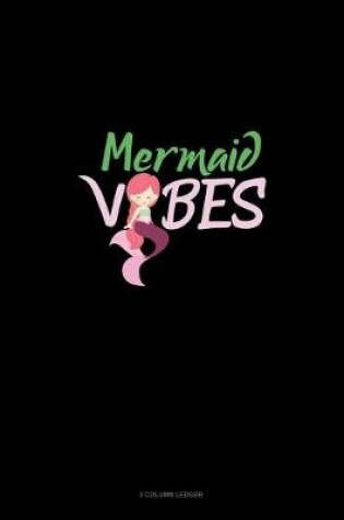 Cover of Mermaid Vibes