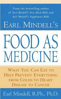 Book cover for Earl Mindell's Food as Medicine