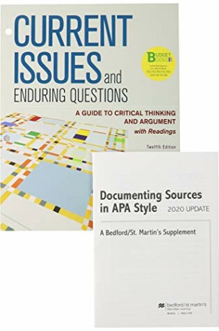 Cover of Loose-Leaf Version for Current Issues and Enduring Questions 12e & Documenting Sources in APA Style: 2020 Update