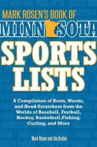 Cover of Mark Rosen's Book of Minnesota Sports Lists