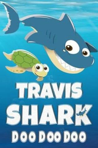 Cover of Travis Shark Doo Doo Doo