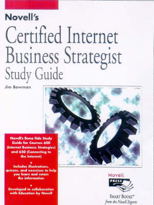 Book cover for Novell's Certified Internet Business Strategist Guide