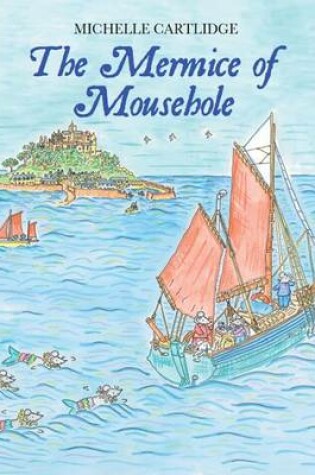 Cover of The Mermice of Mousehole