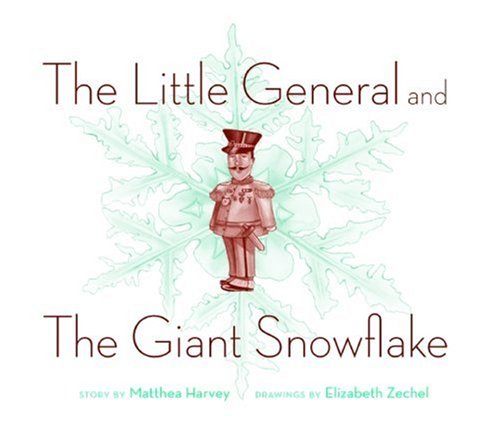 Book cover for The Little General and the Giant Snowflake