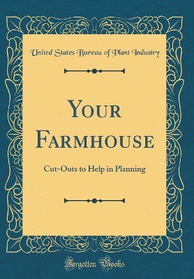 Book cover for Your Farmhouse