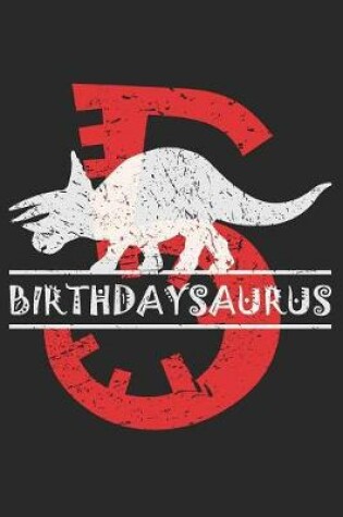 Cover of Birthdaysaurus 5